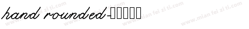 hand rounded字体转换